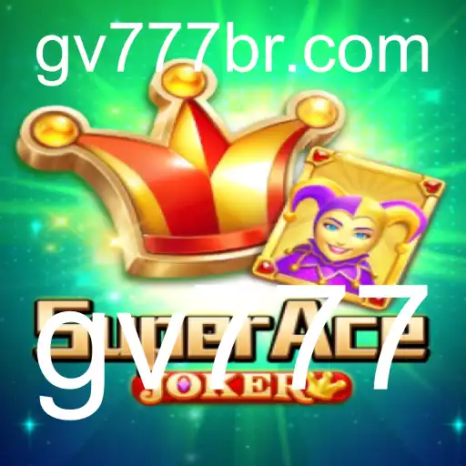 SuperAceJoker: Descubra o Mundo Empolgante deste Incrível Jogo